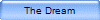 The Dream